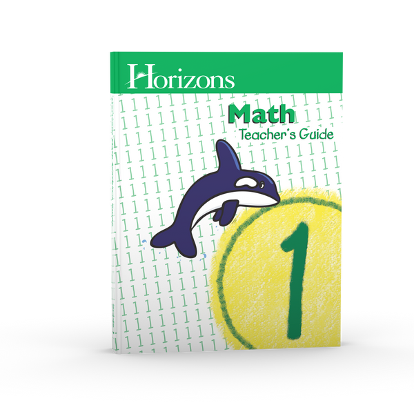 Horizons 1st Grade Math Teacher's Guide