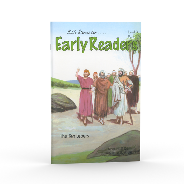 The Ten Lepers (Bible Stories for Early Readers - Level 3, Book 1)