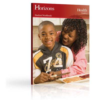 Horizons 5th Grade Health Student Book