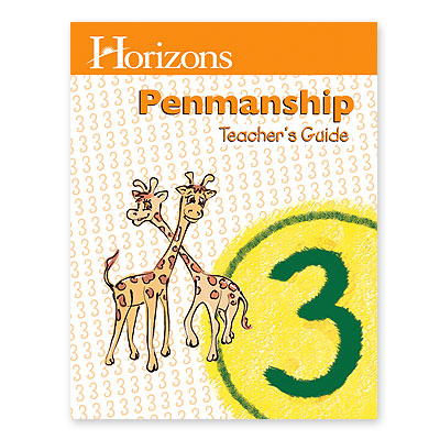 Horizons 3rd Grade Penmanship Teacher's Guide