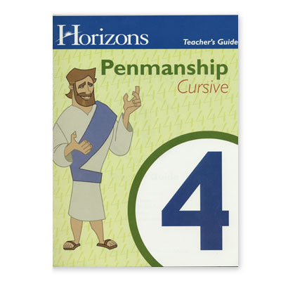 Horizons 4th Grade Penmanship Teacher's Guide