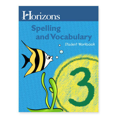 Horizons Curriculum | Spelling & Vocab Student Workbook | 3rd Grade