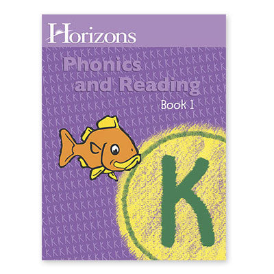 Horizons Kindergarten Phonics & Reading Student Book 1
