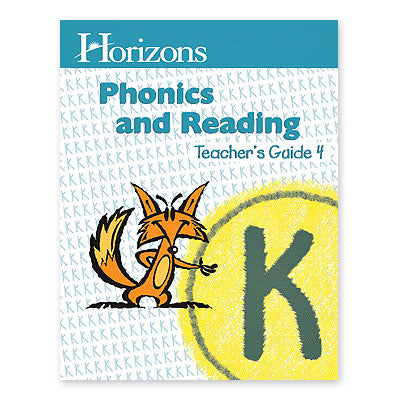 Horizons Kindergarten Phonics & Reading Teacher's Guide 4