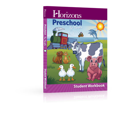 Horizons Preschool for Three's Student Workbook